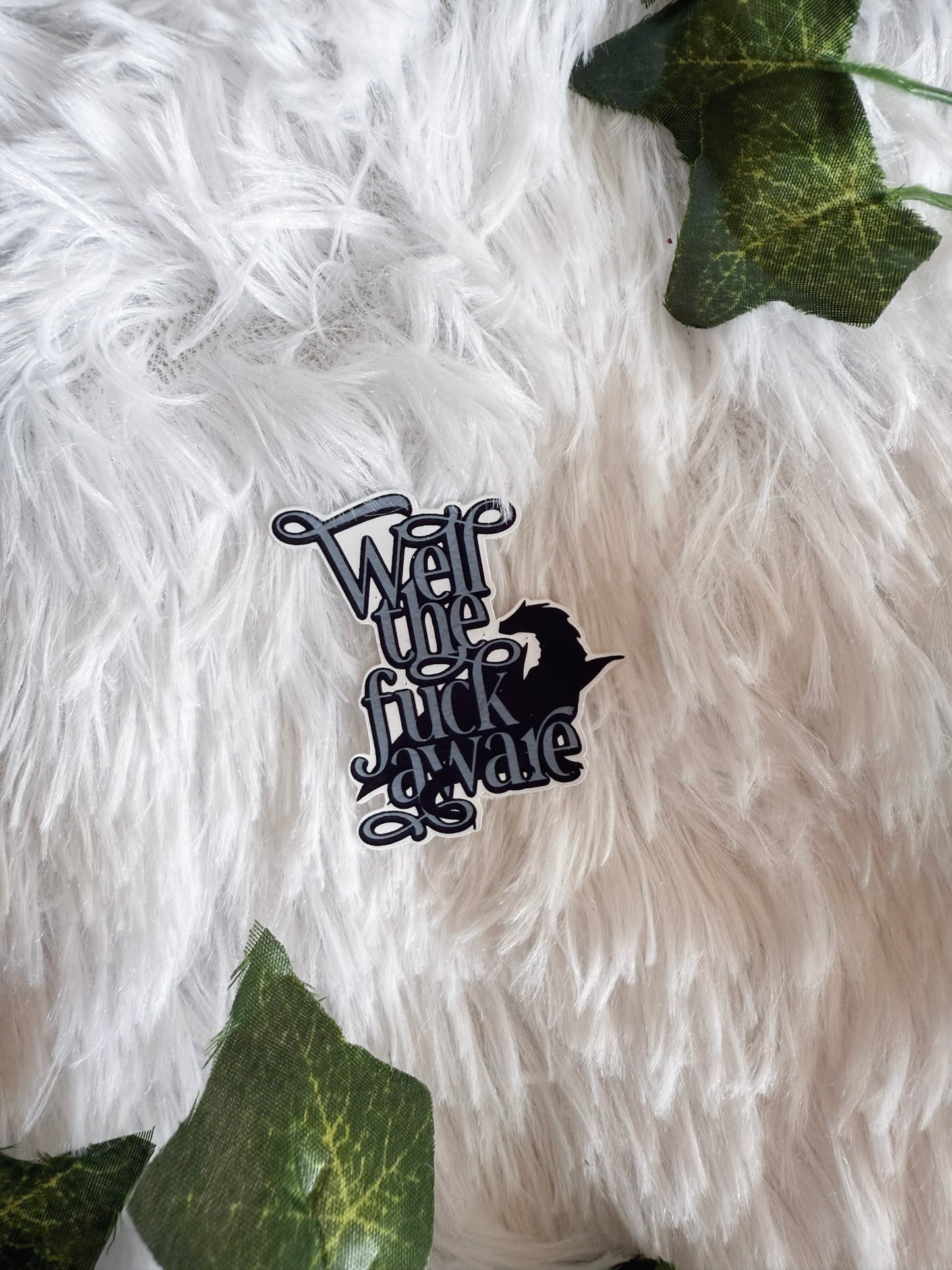 Well the F* Aware Sticker | Fourth Wing