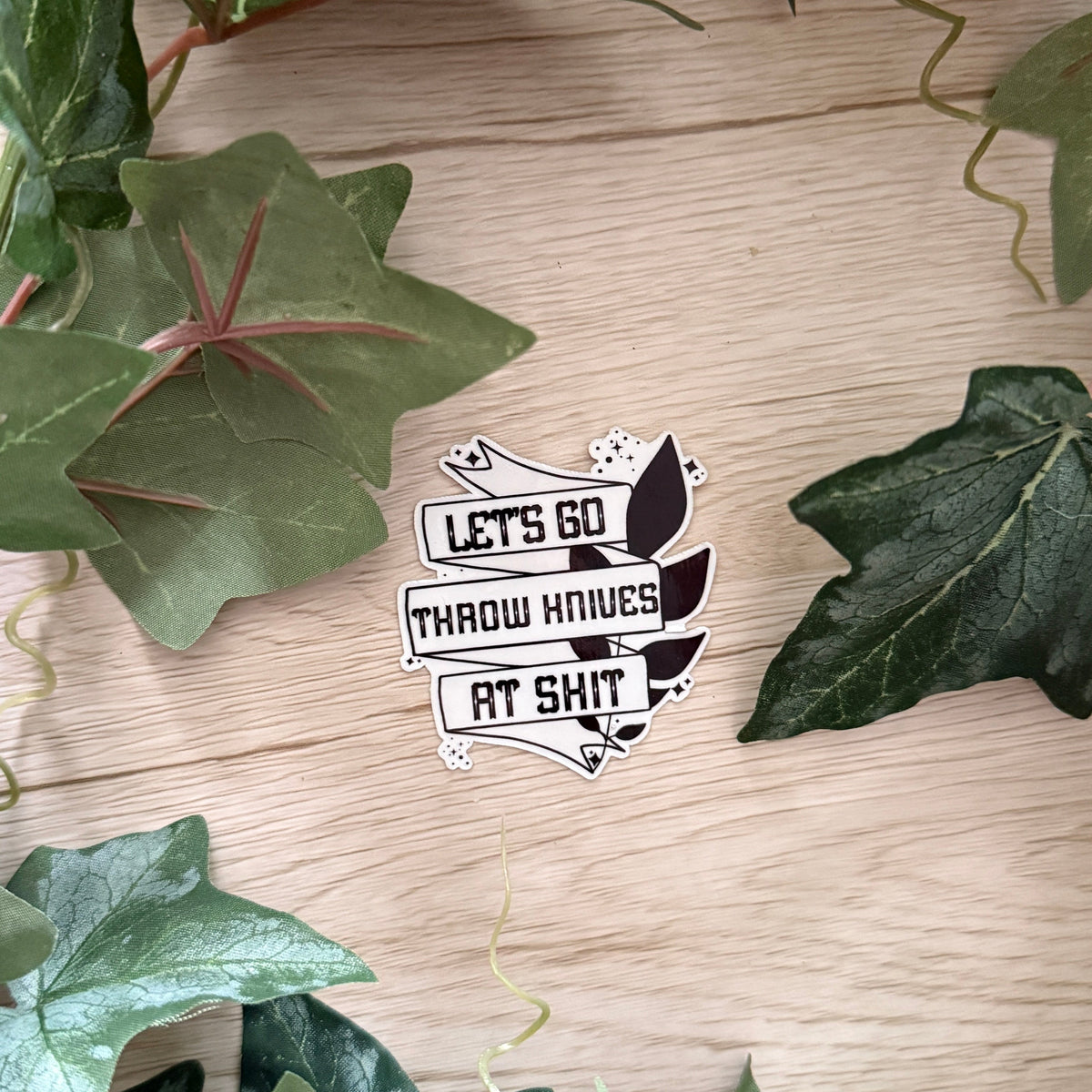 Let's Go Throw Knives Sticker