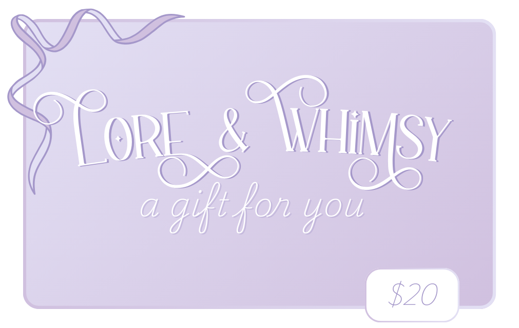 Lore & Whimsy Gift Card