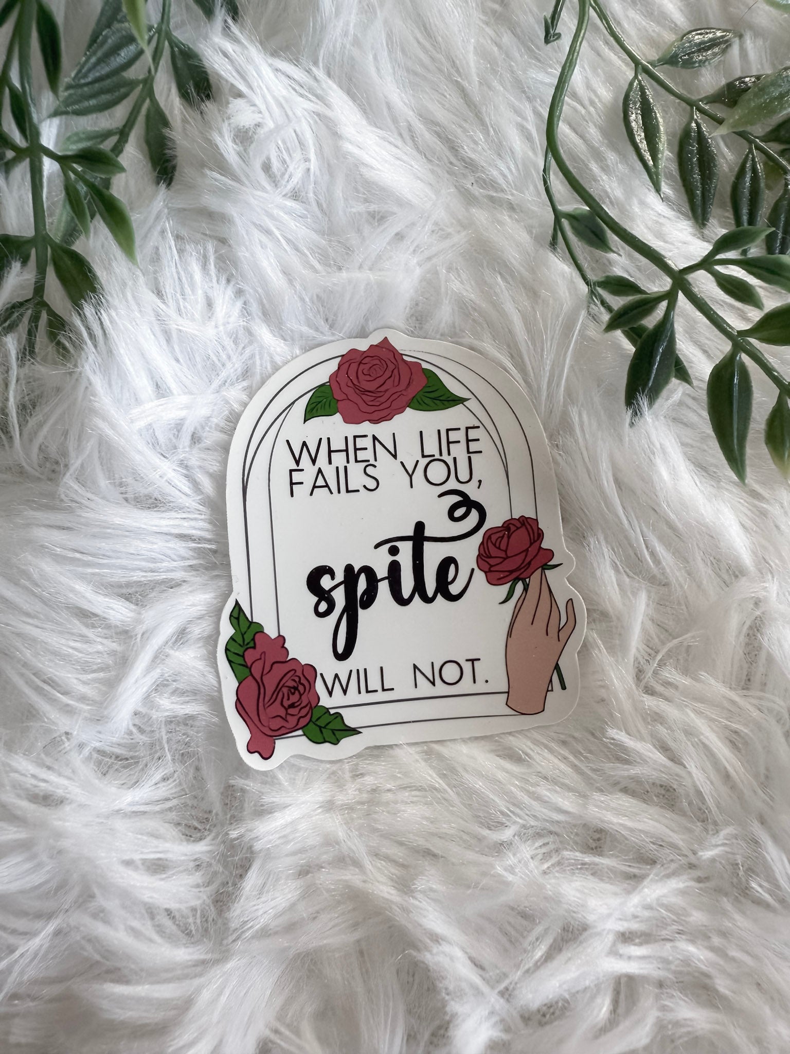 When Life Fails You Sticker