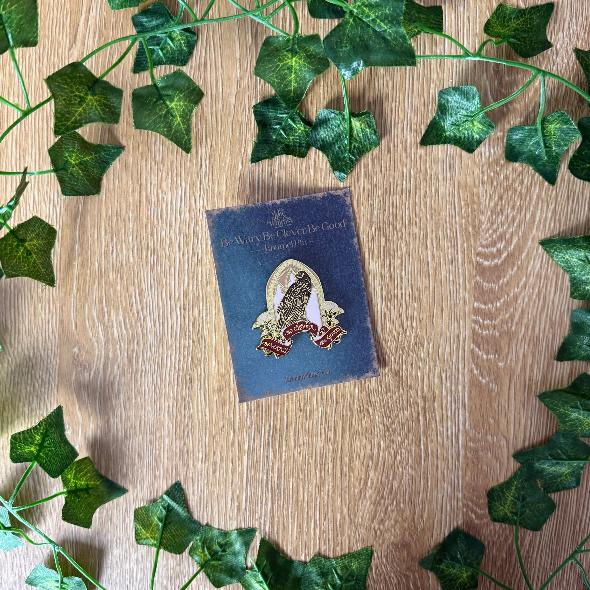 Be Wary Be Clever Be Good Enamel Pin