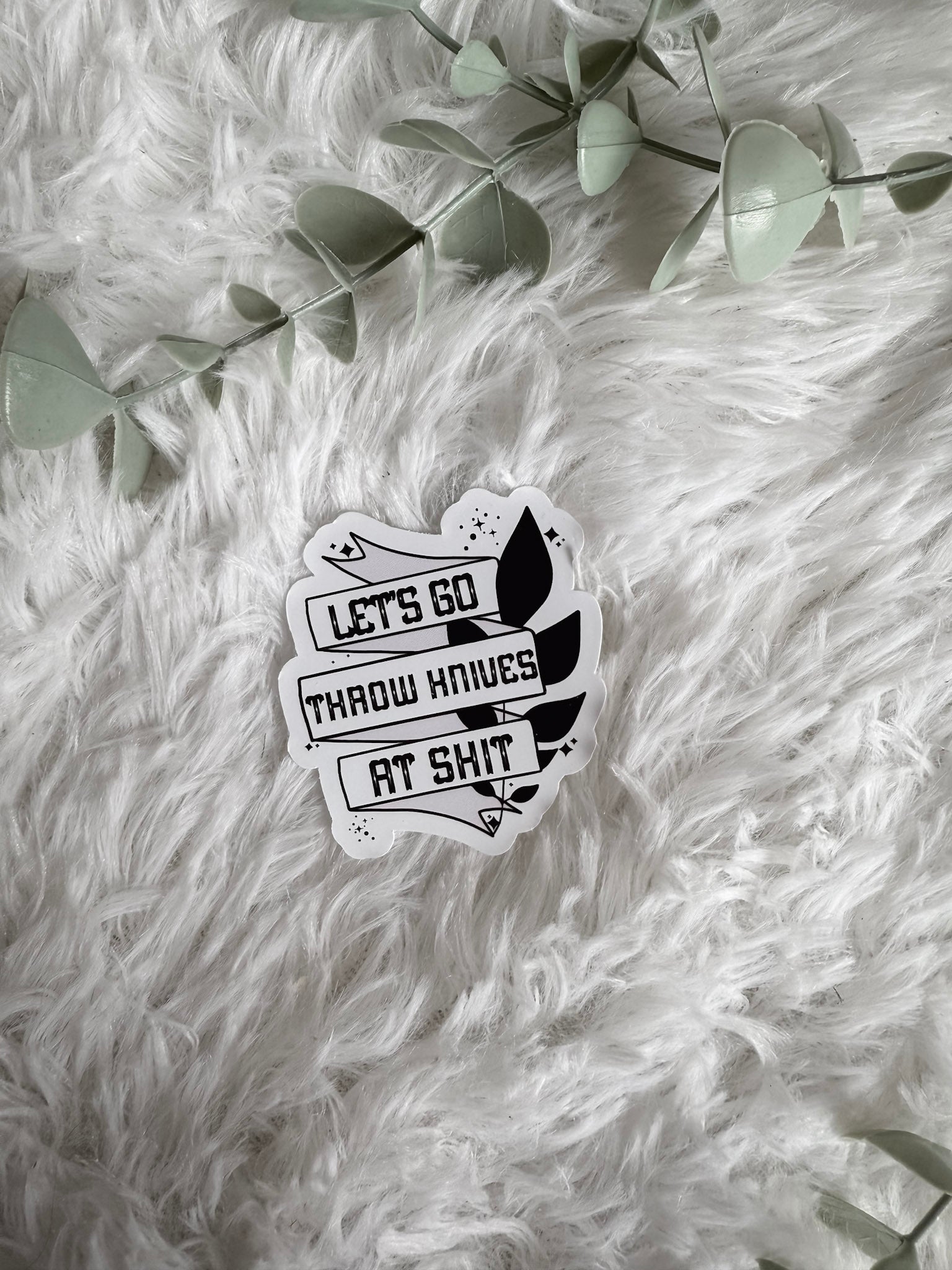 Let's Go Throw Knives Sticker