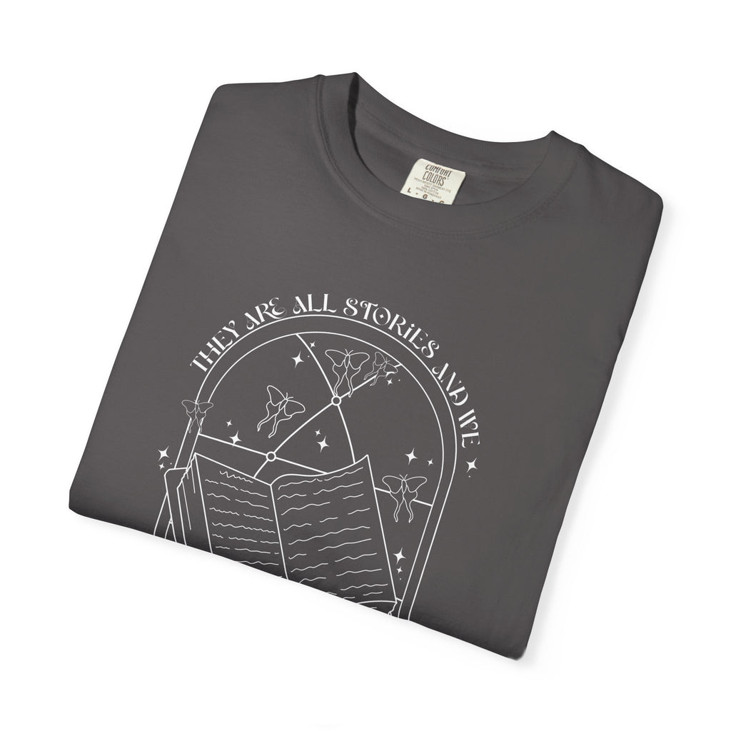 They Are All Stories Tee