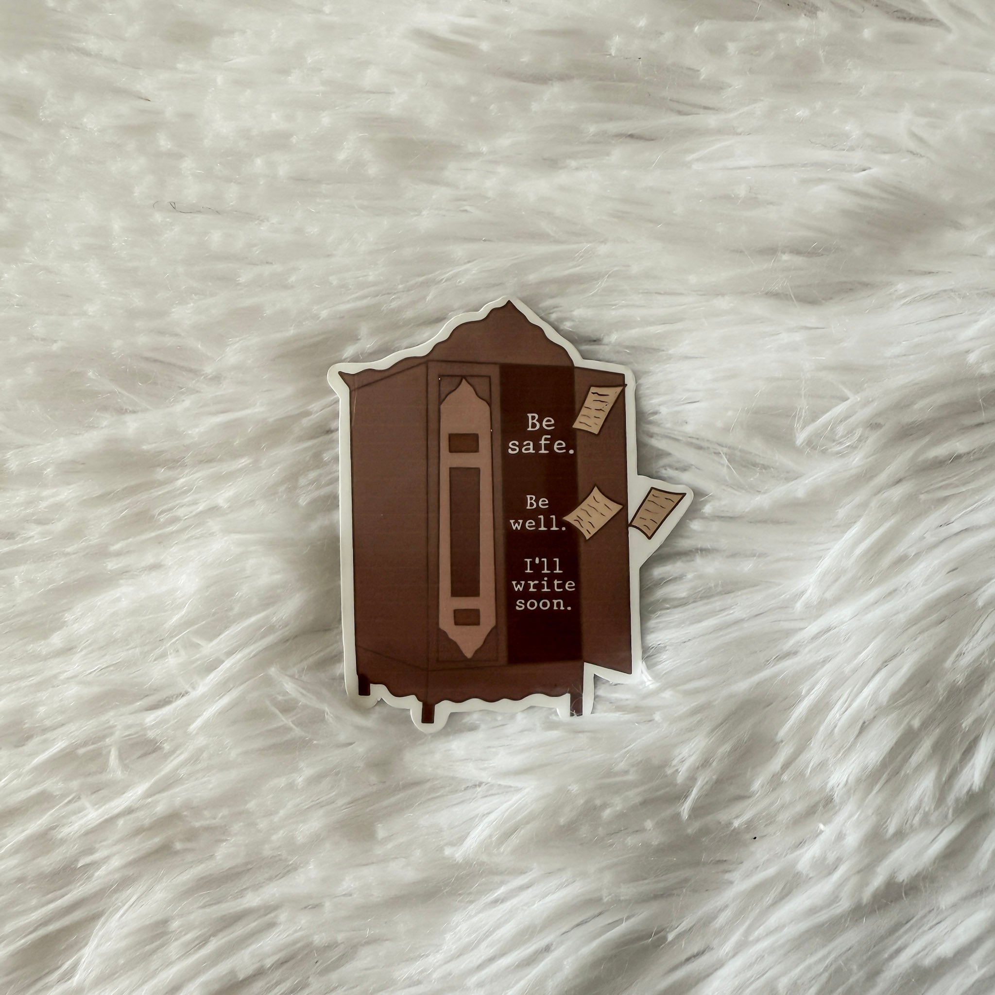 Be Safe Be Well Sticker