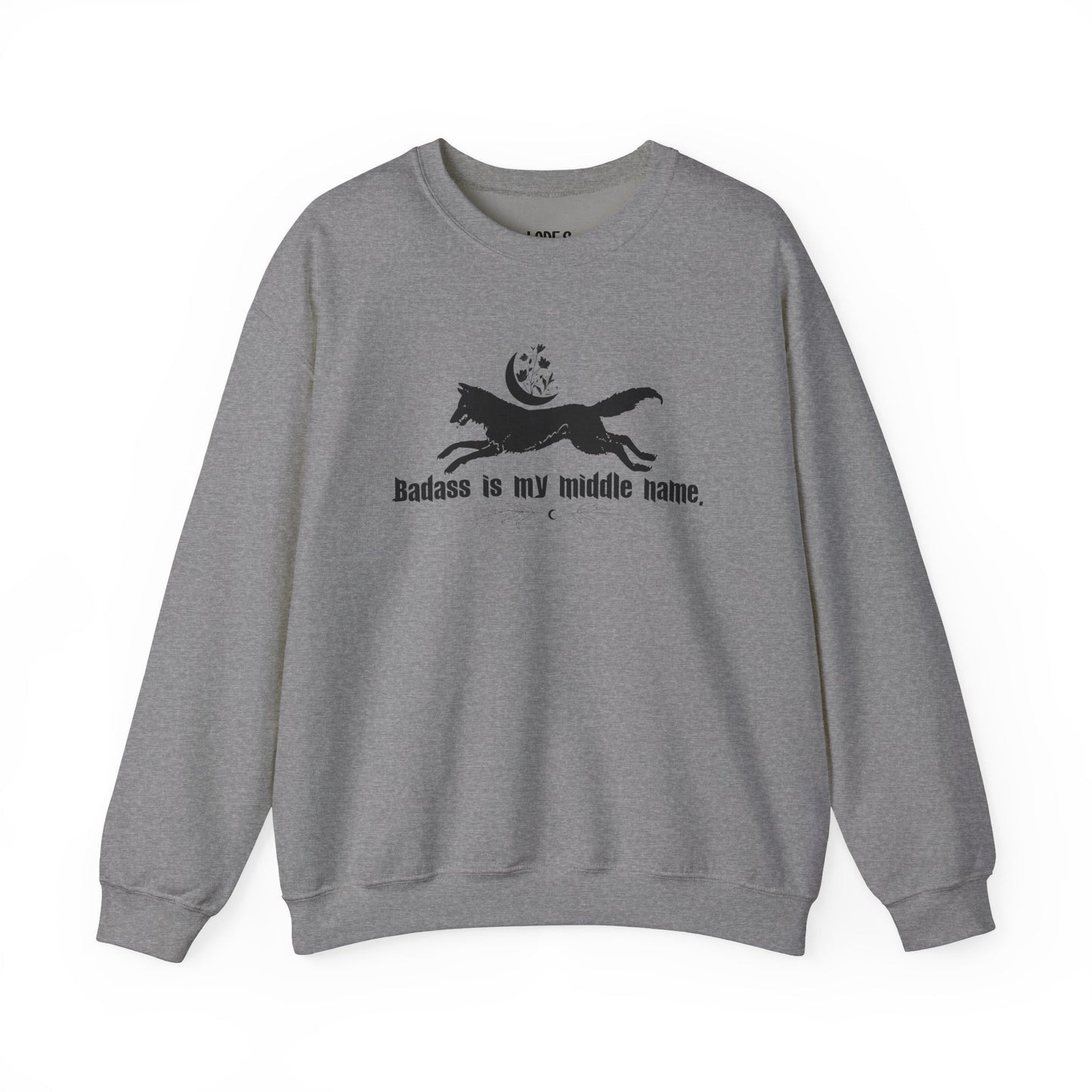 Bad*ss is My Middle Name Sweatshirt | Bride