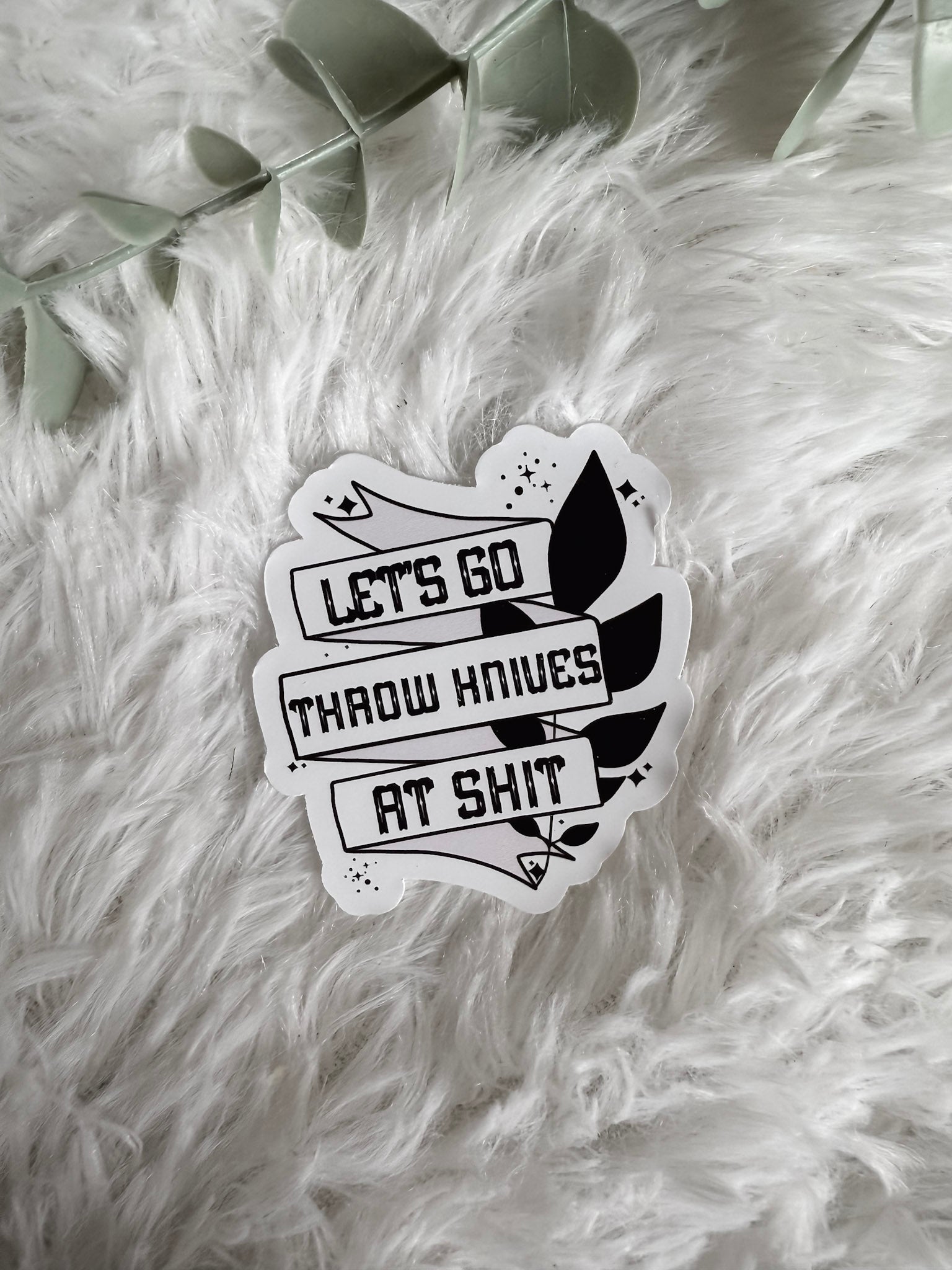 Let's Go Throw Knives Sticker