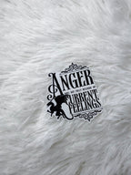 Anger Does Not Describe Sticker