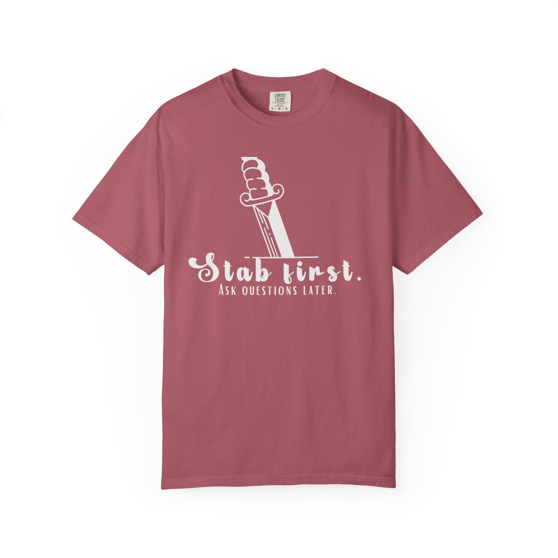 Stab First Ask Questions Later
