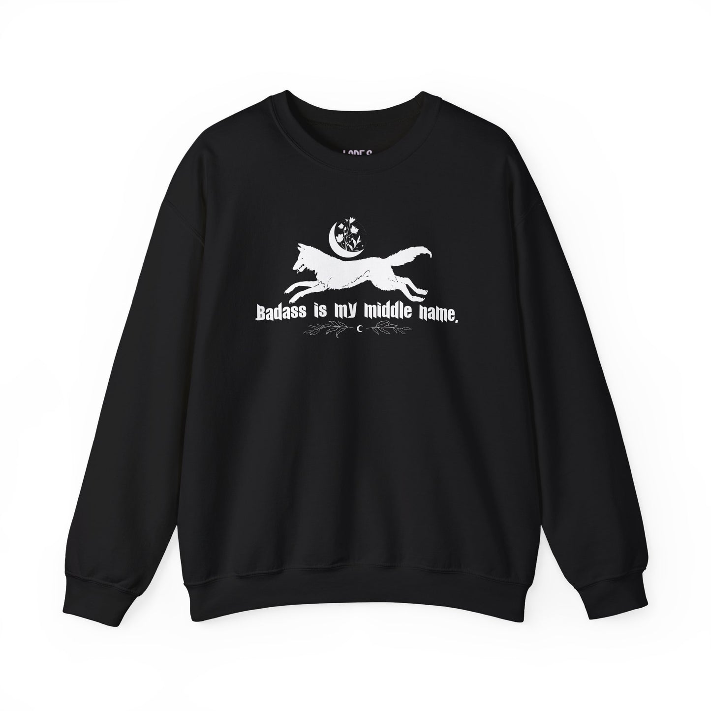 Bad*ss is My Middle Name Sweatshirt | Bride