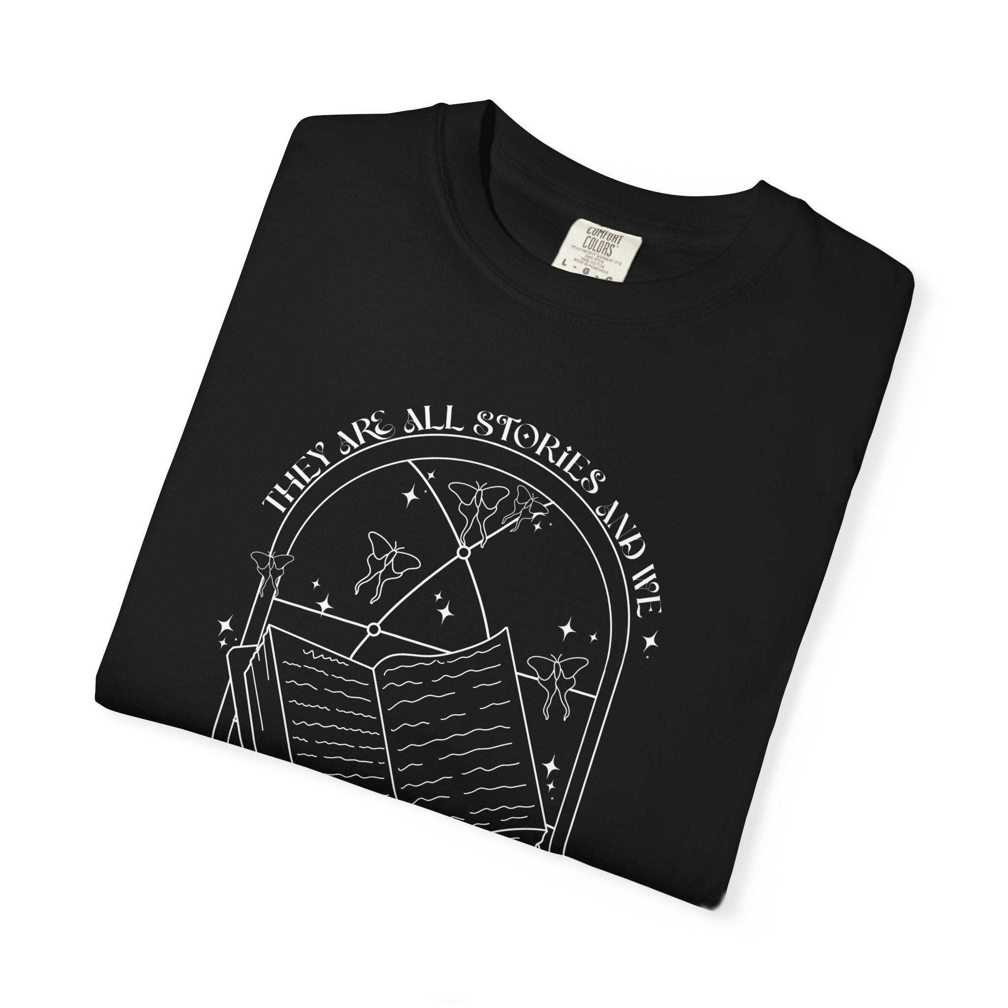 They Are All Stories Tee