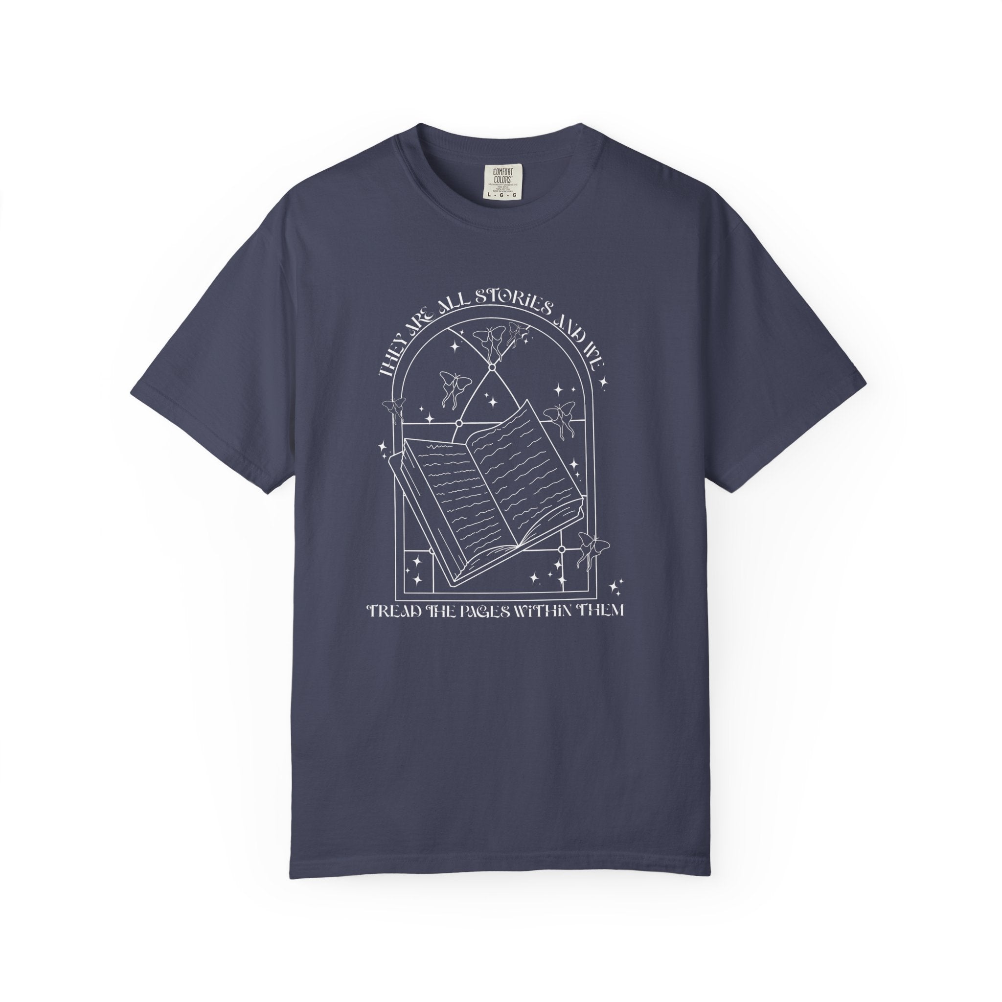 They Are All Stories Tee