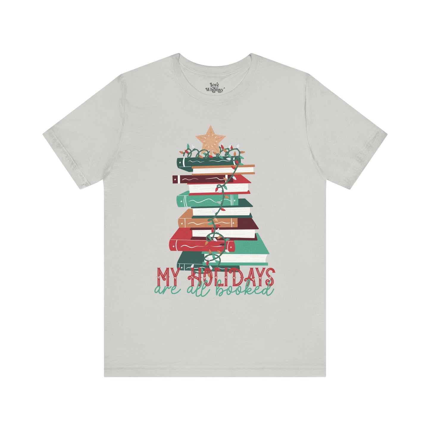 My Holidays Are All Booked Tee