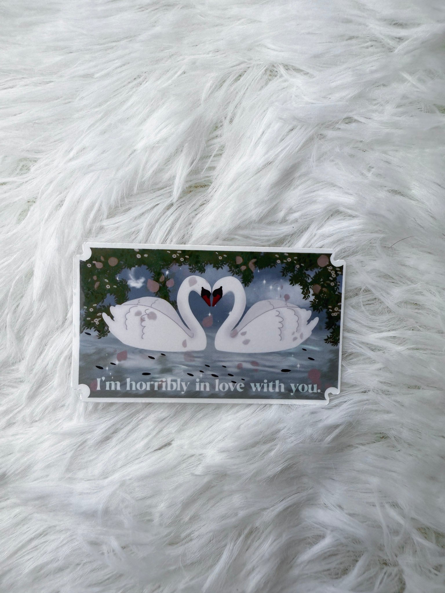 I'm Horribly In Love With You Sticker