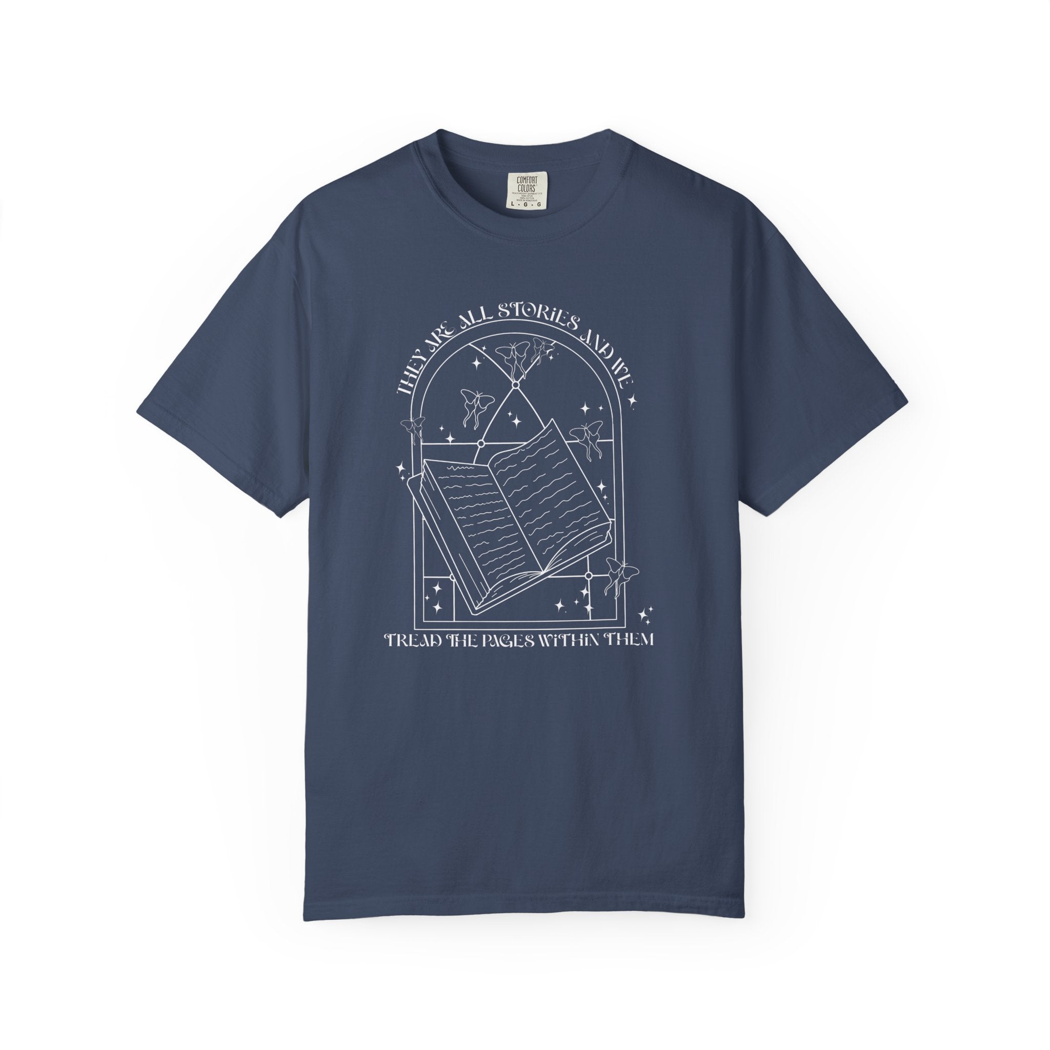 They Are All Stories Tee
