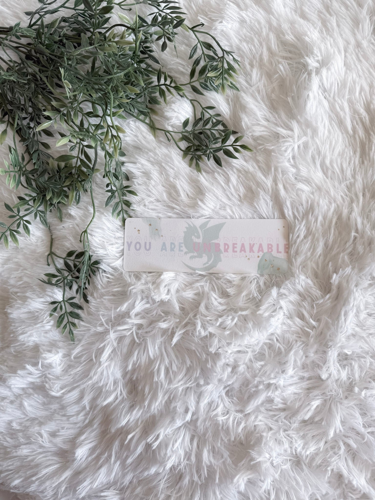 You Are Unbreakable Bookmark