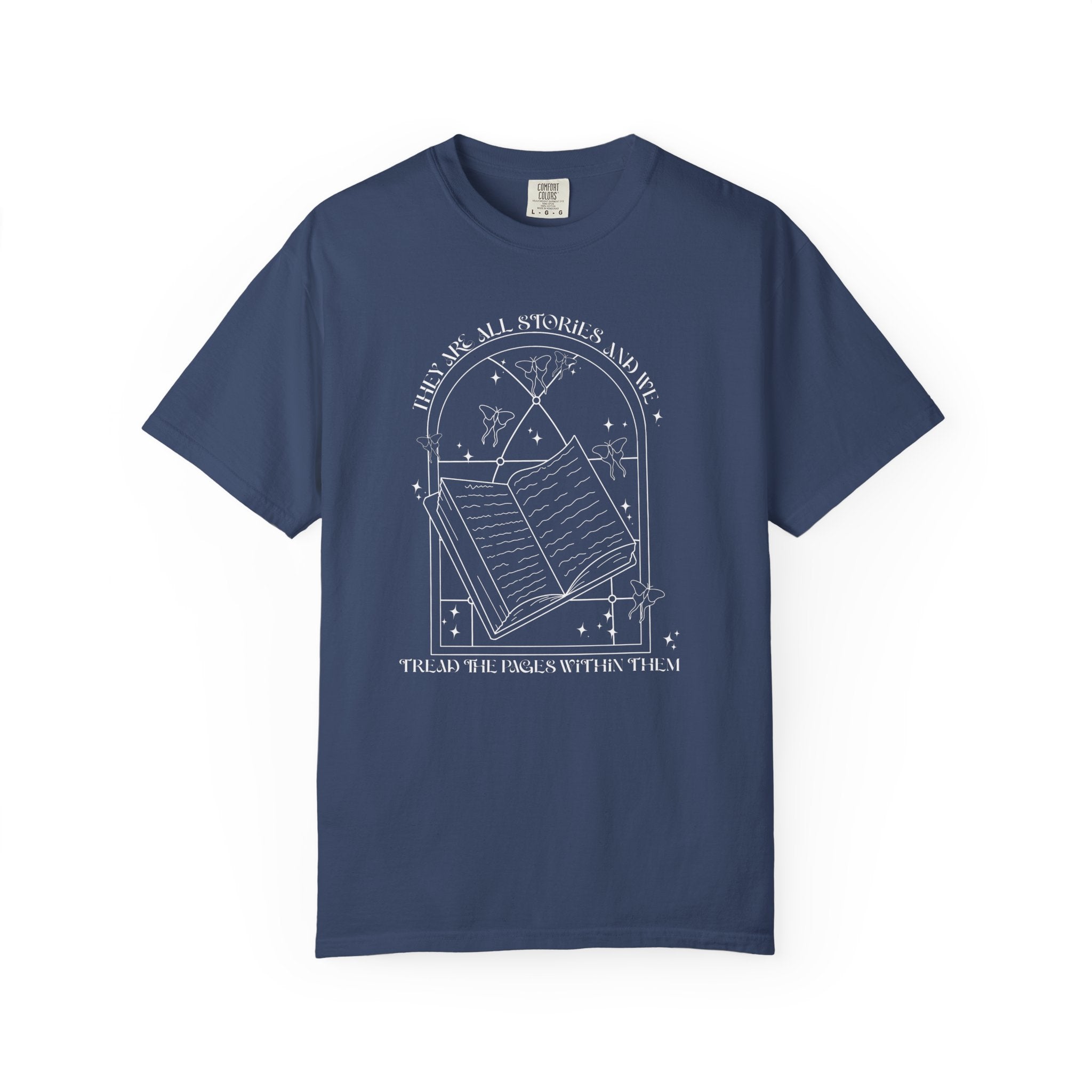 They Are All Stories Tee
