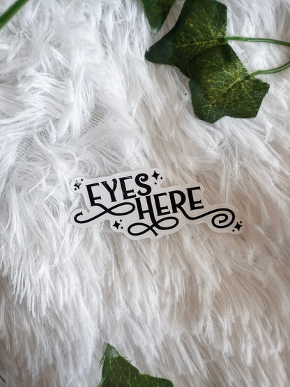 Eyes Here Sticker | Fourth Wing
