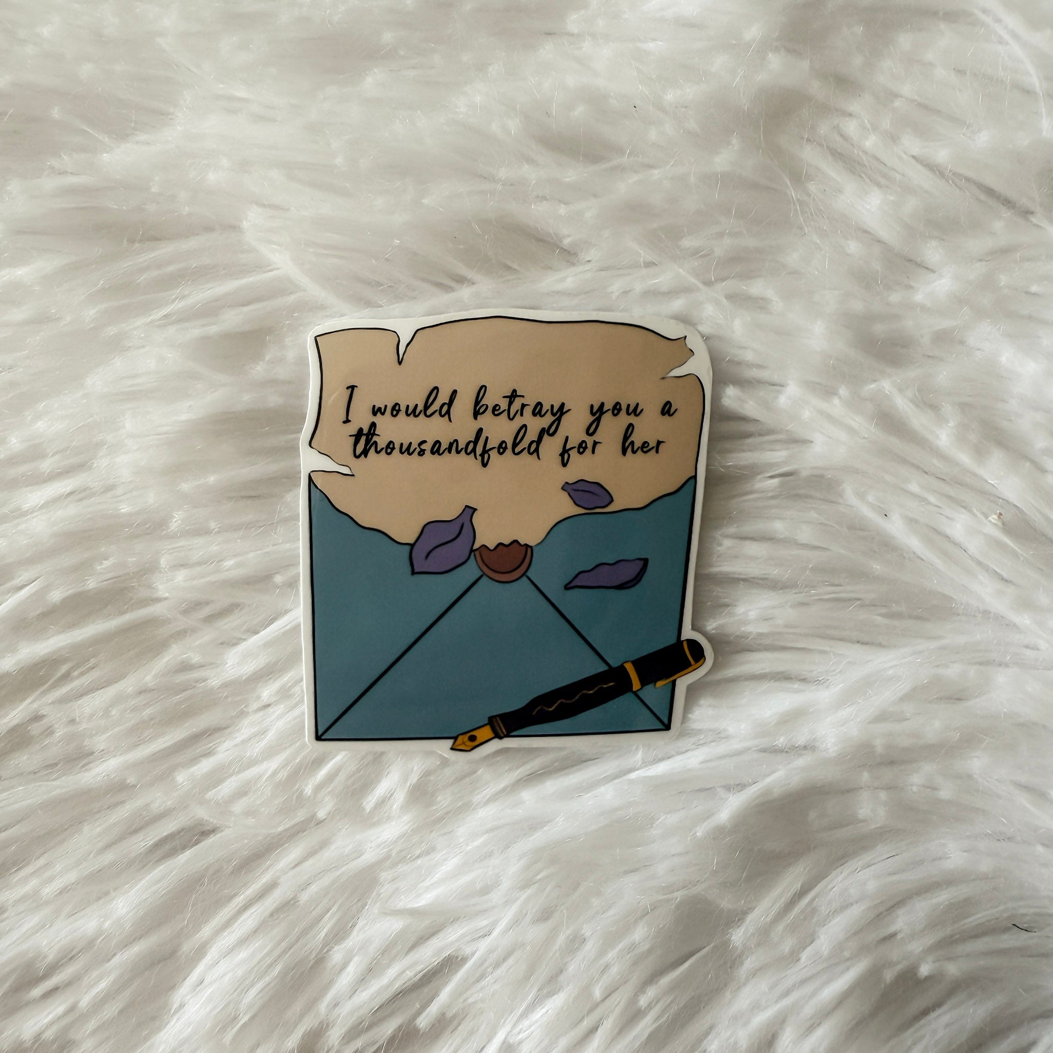 Betray You A Thousandfold Sticker