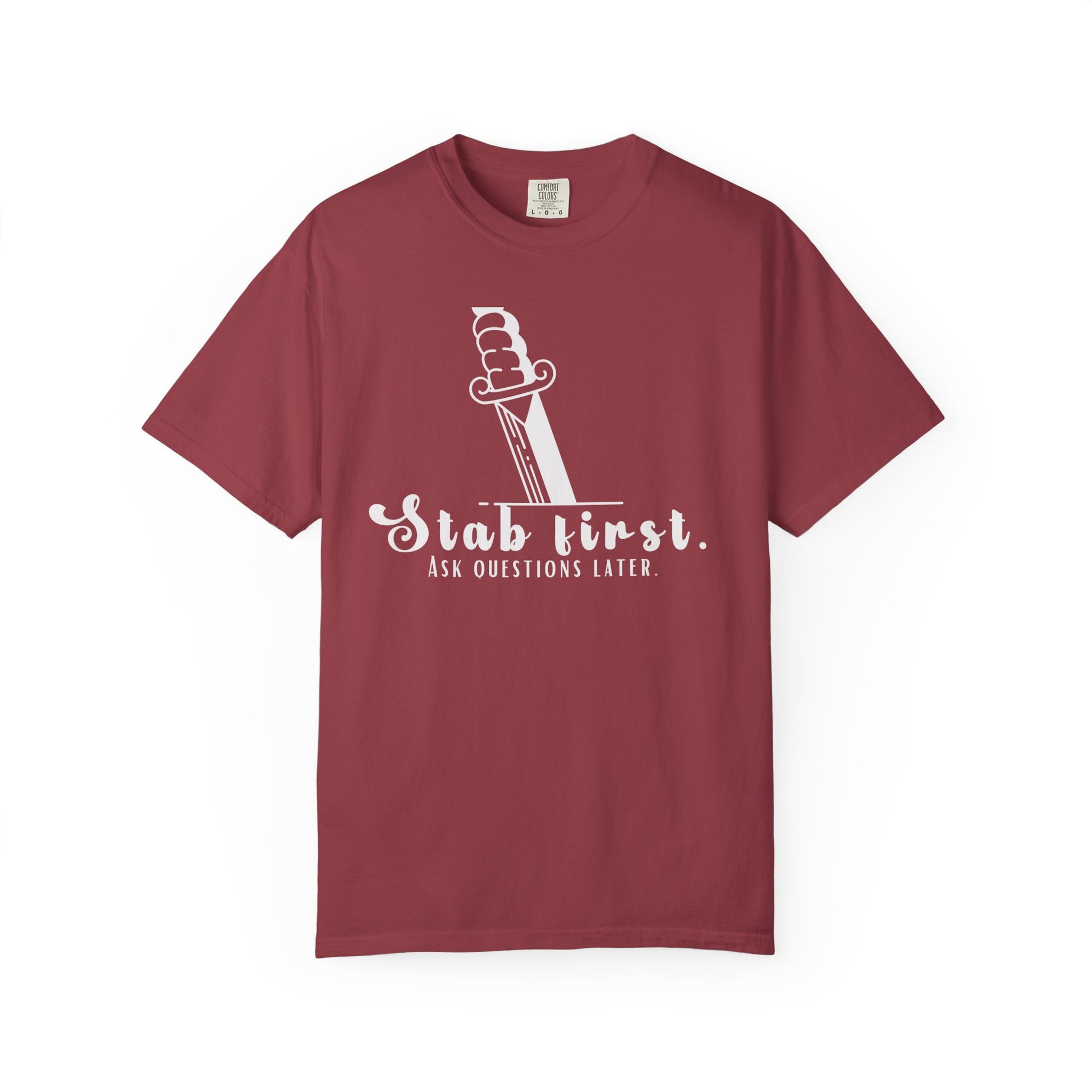 Stab First Ask Questions Later