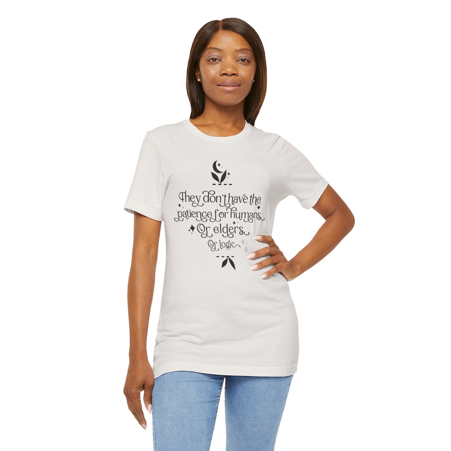 They Don't Have the Patience Tee | Fourth Wing