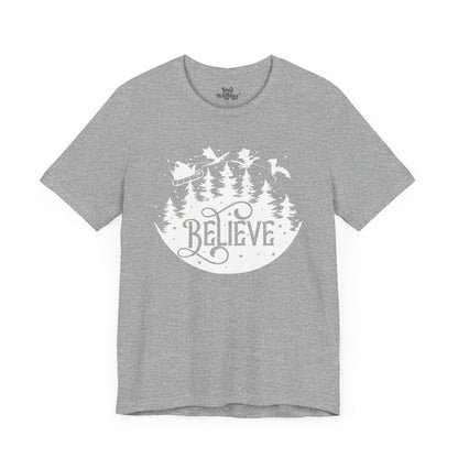 Believe Tee