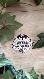 Peace & Privilege Sticker