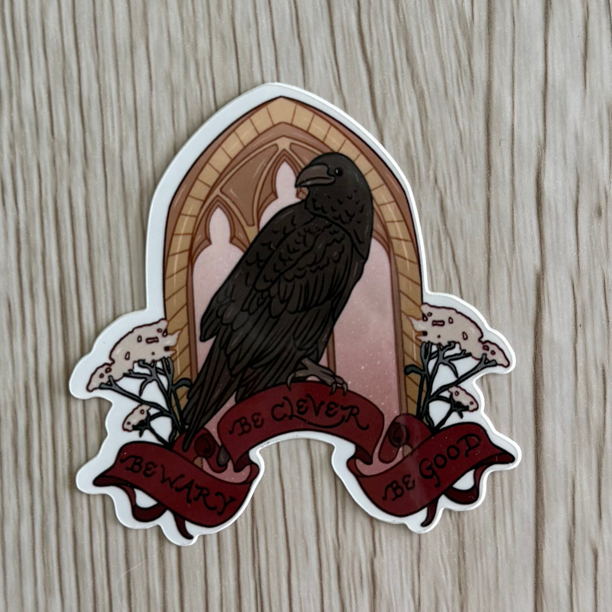 Be Wary Be Clever Be Good Sticker