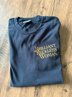 Brilliant Reckless Woman Tee