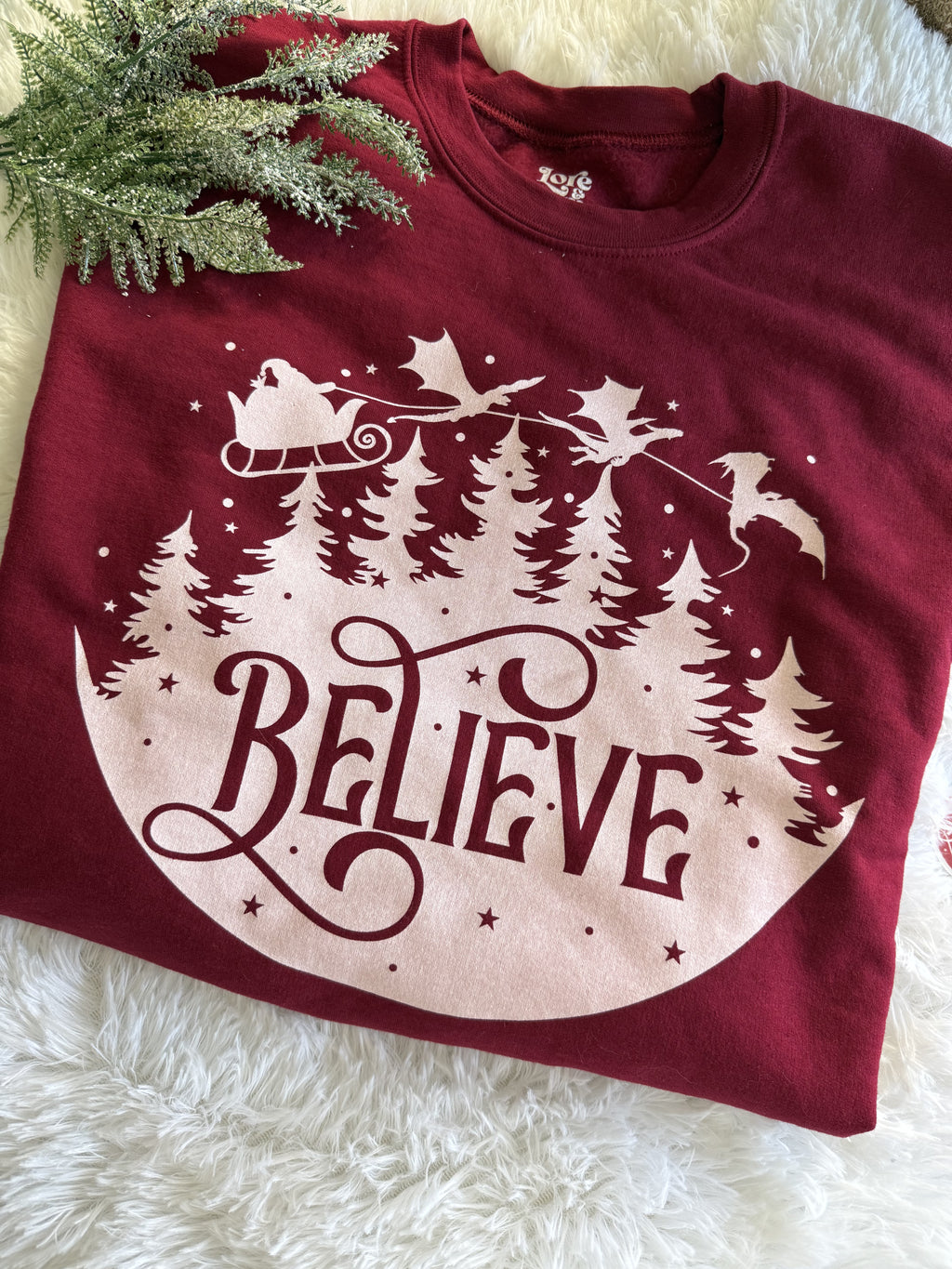 Believe Sweatshirt