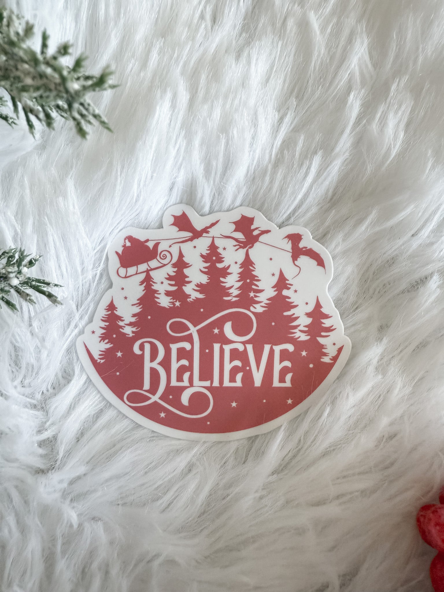 Believe Sticker