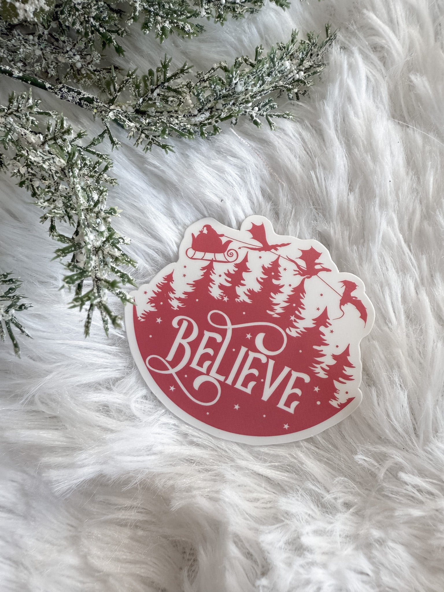 Believe Sticker
