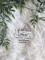 Libraries Were Full of Ideas Sticker
