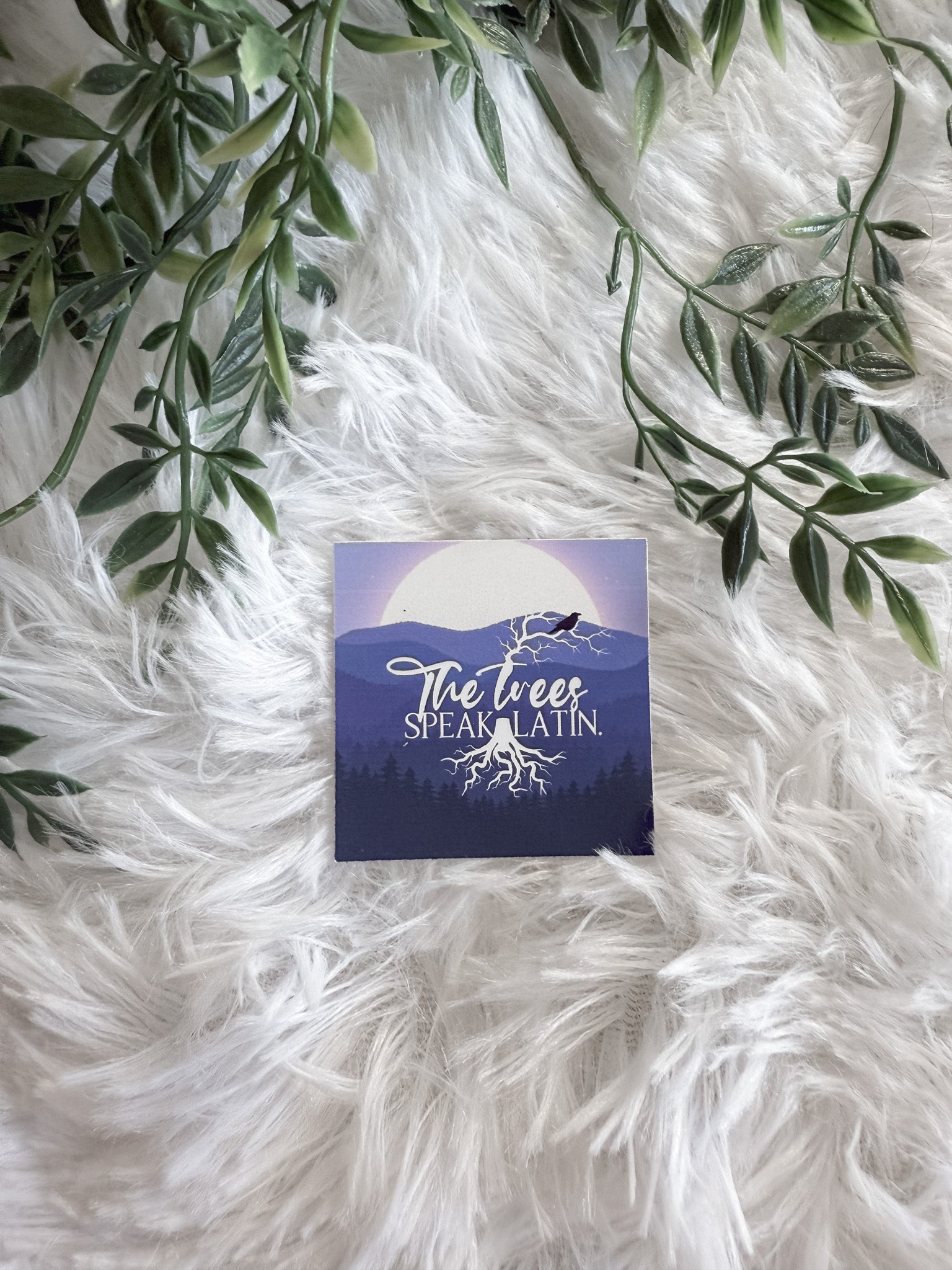 The Trees Speak Latin Sticker