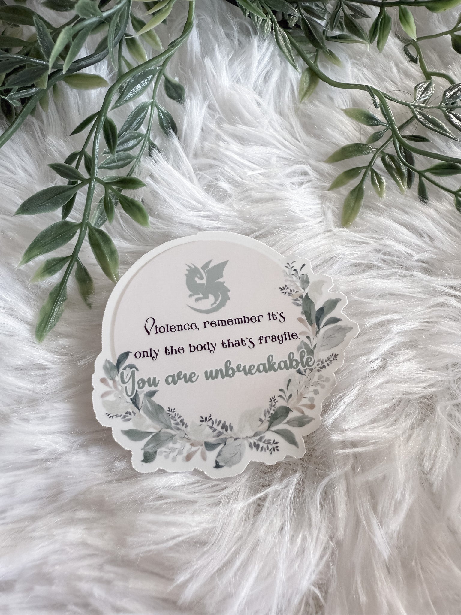You Are Unbreakable Circle Sticker