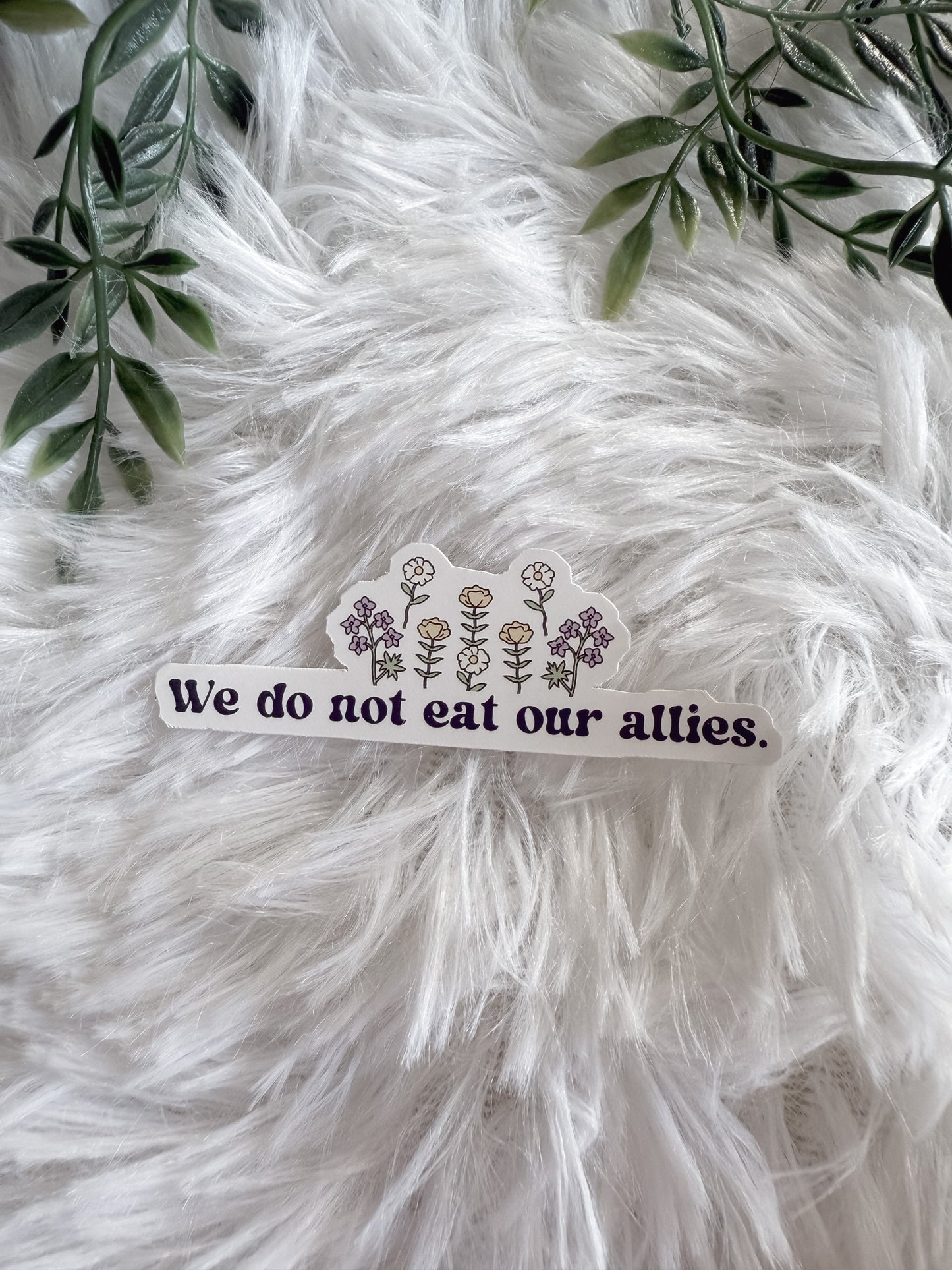 We Do Not Eat Our Allies Sticker | Fourth Wing