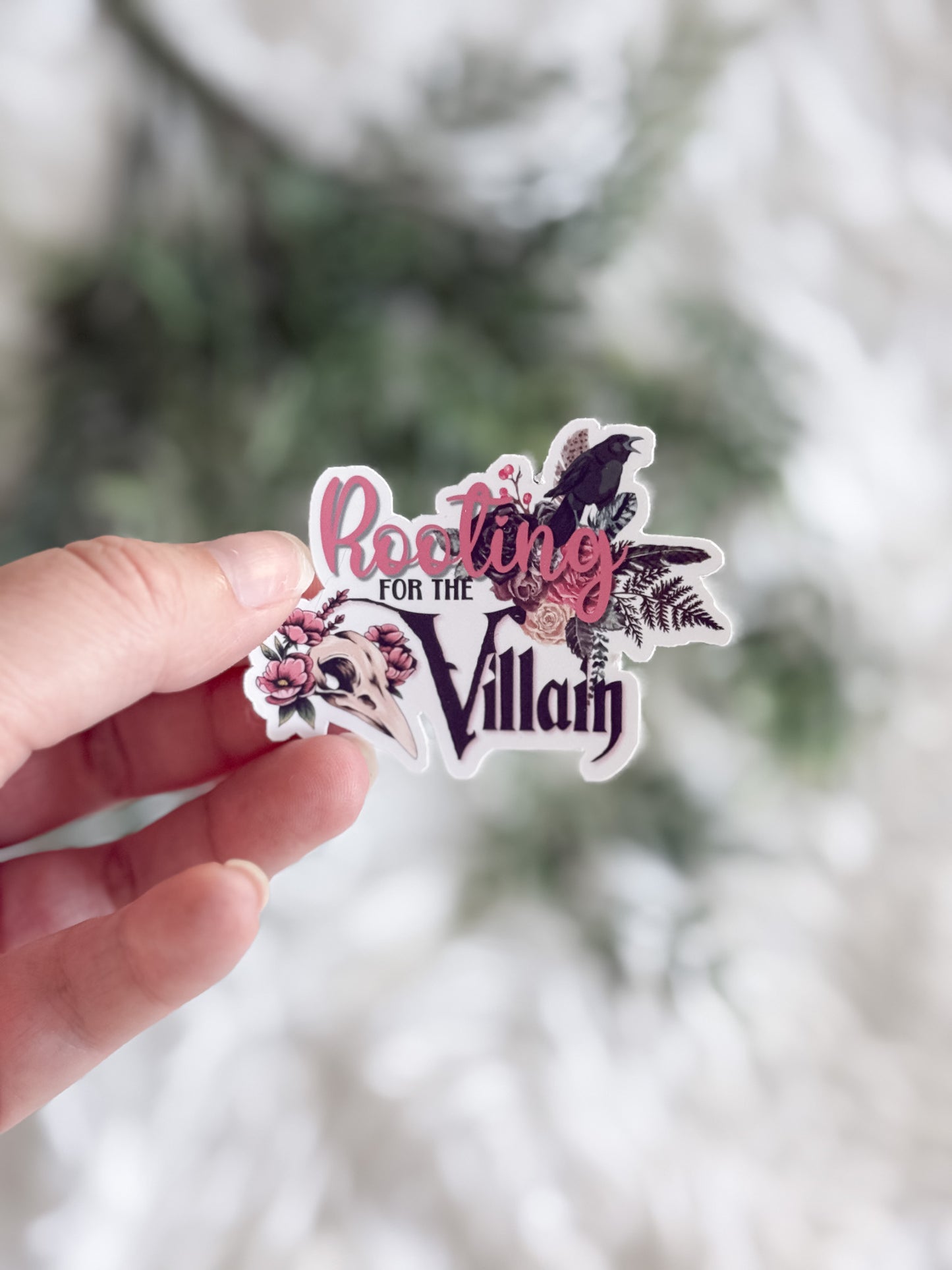 Rooting for the Villain Sticker