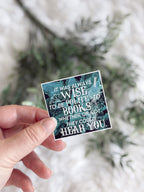 It Was Always Wise Sticker