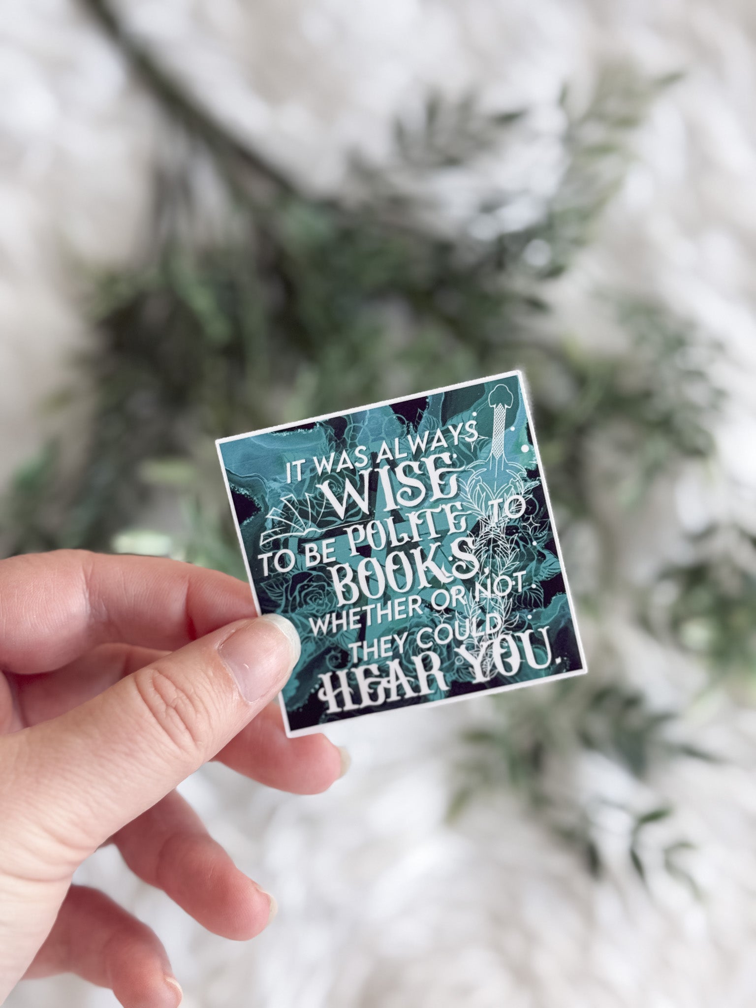 It Was Always Wise Sticker
