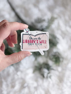 The Library's Will Sticker
