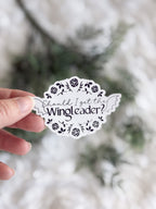 Should I Get The Wingleader Sticker