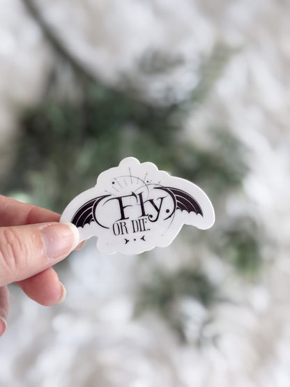 Fly or Die Sticker | Fourth Wing