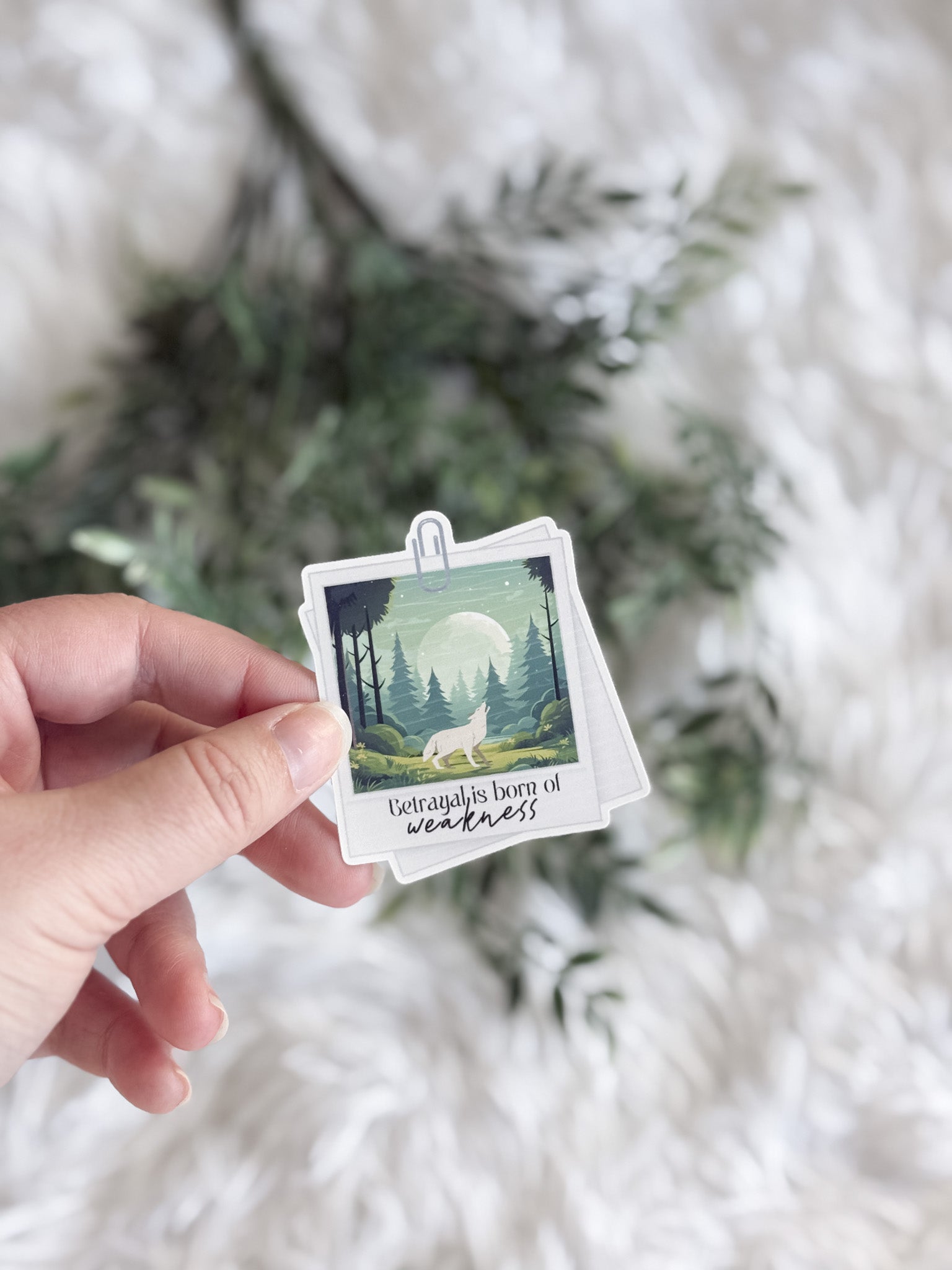 Betrayal is Born of Weakness Sticker