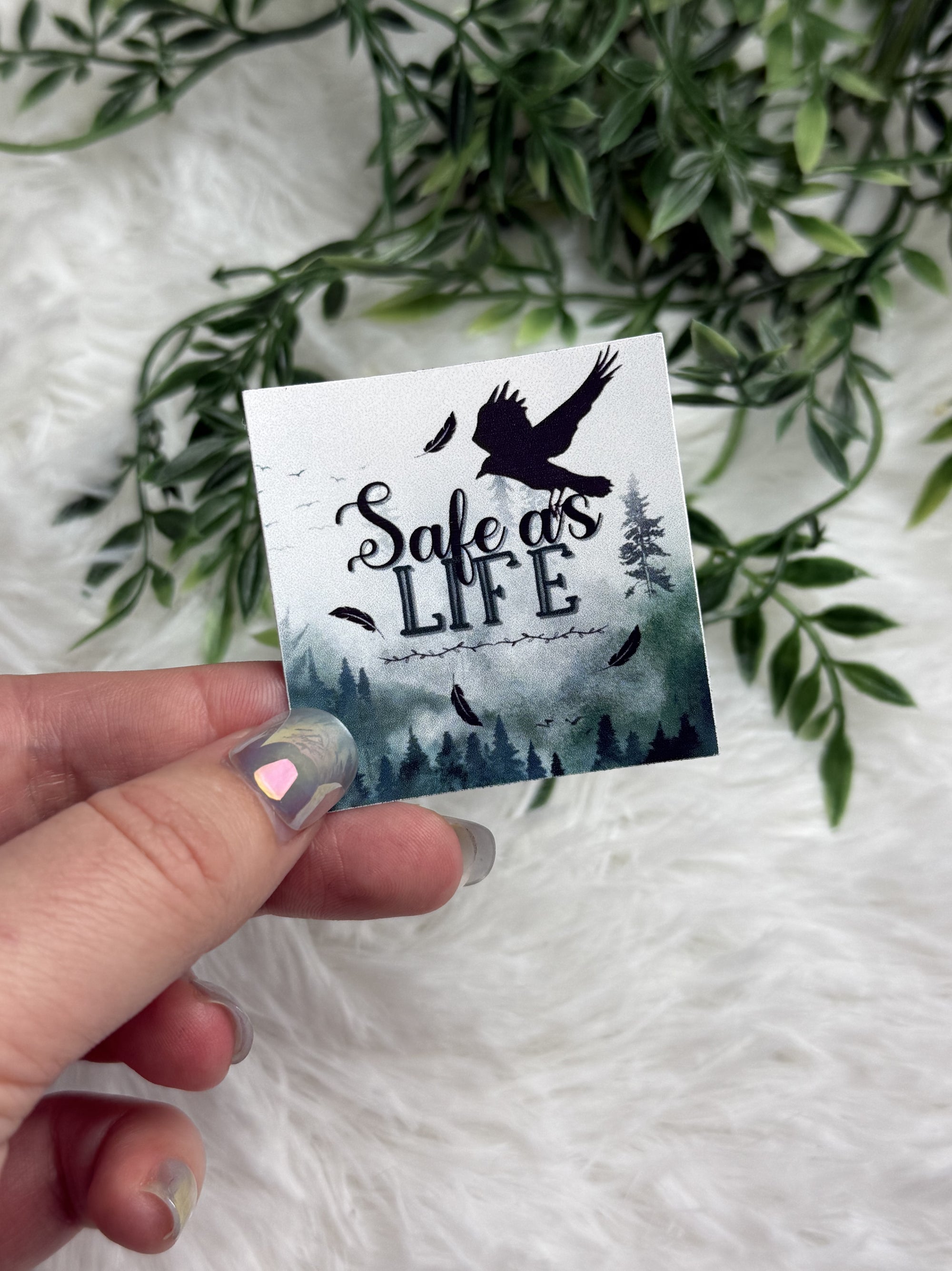 Safe As Life Sticker