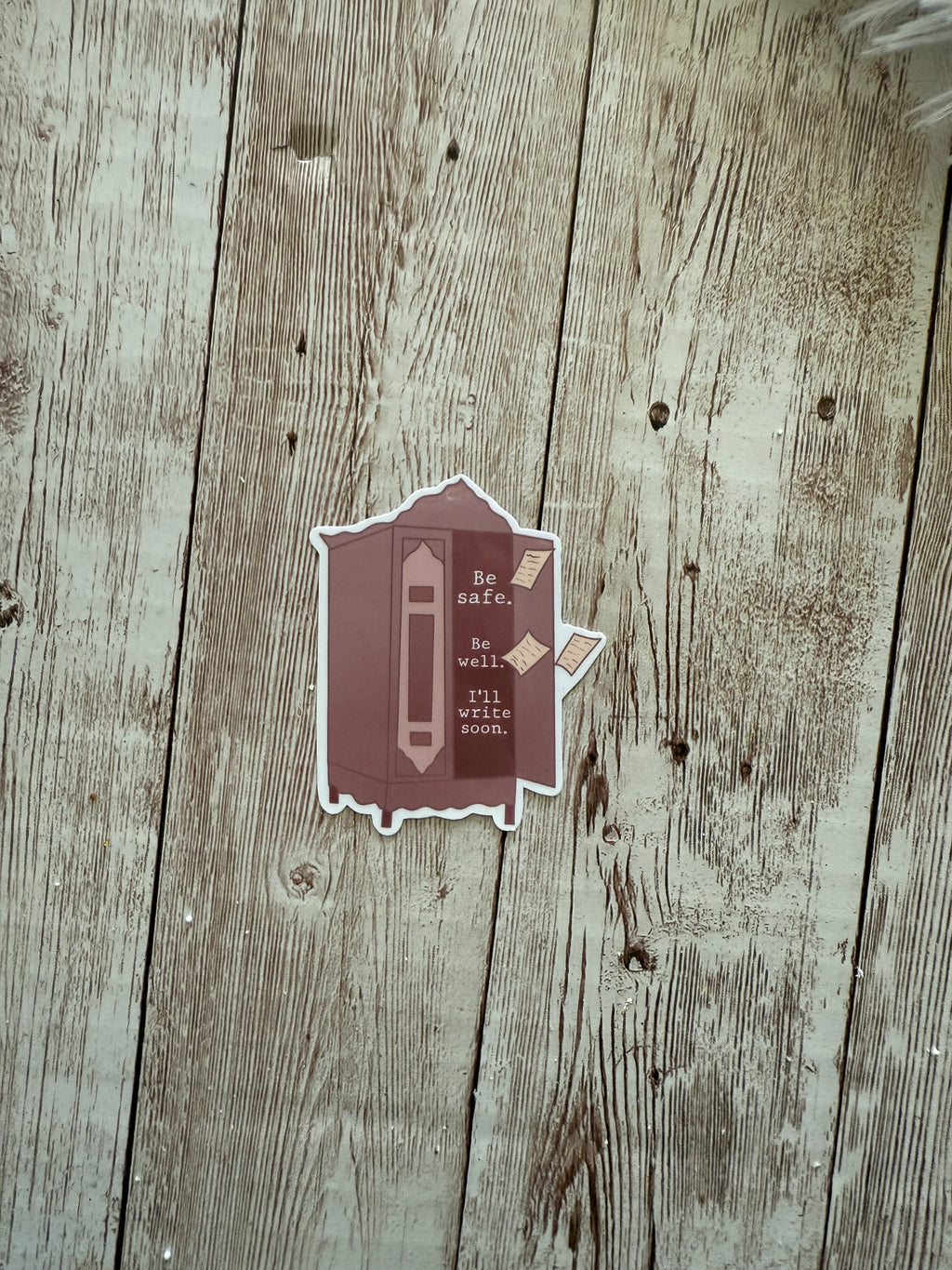 Be Safe Be Well Sticker