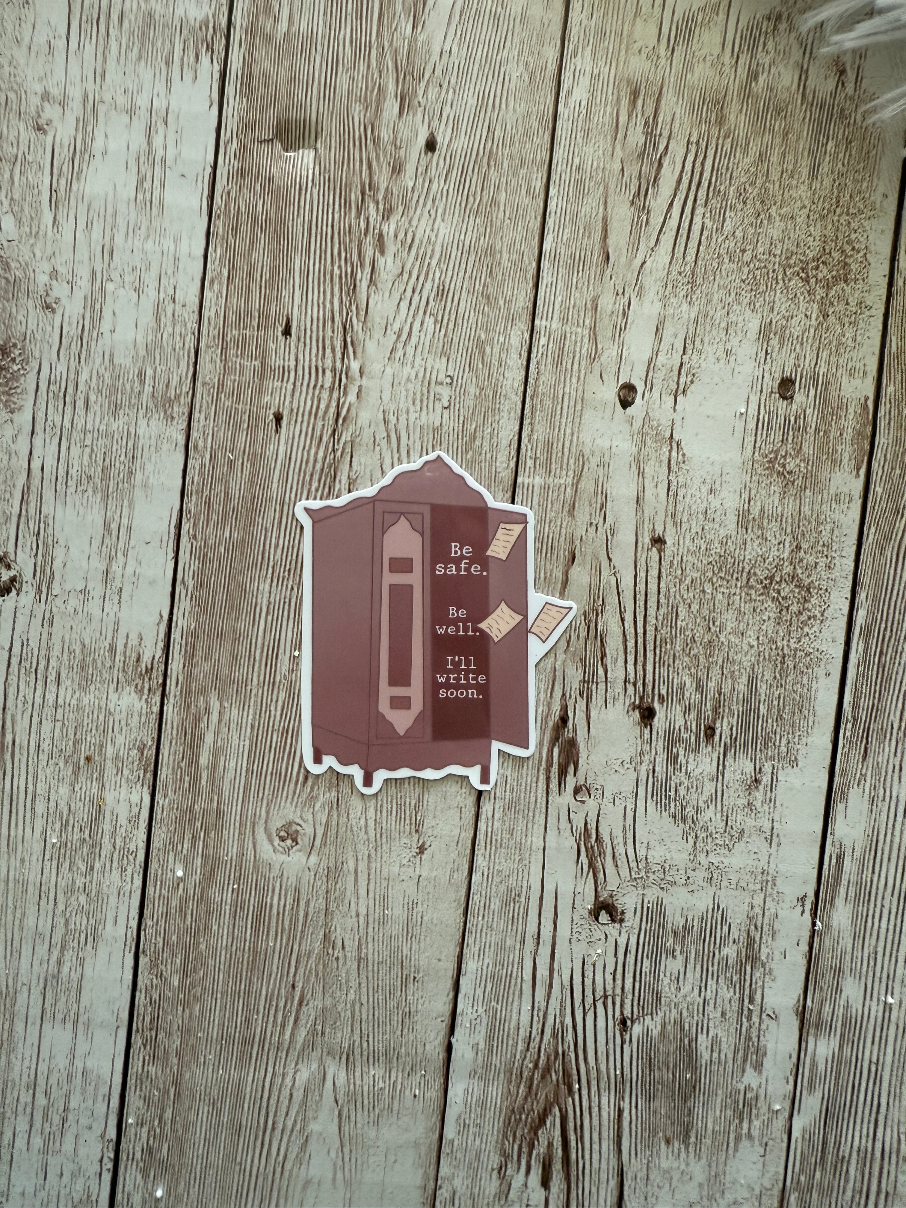 Be Safe Be Well Sticker