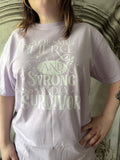 You Are Fierce and Strong Tee [SAMPLE]