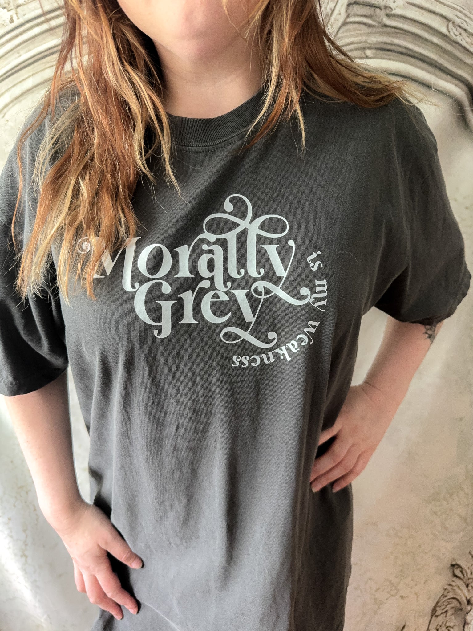 Morally Grey Is My Weakness Tee [SAMPLE]