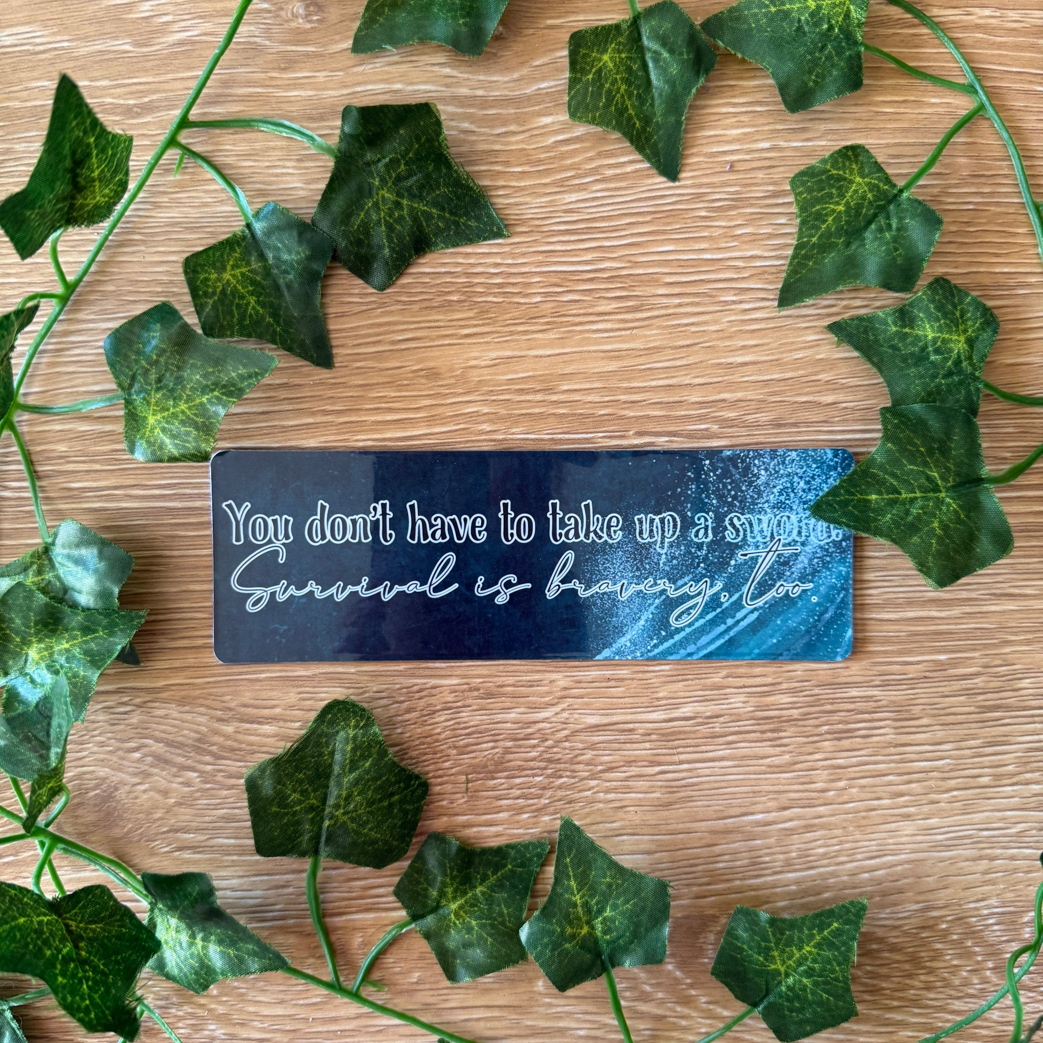 You Don't Have To Take Up A Sword Bookmark