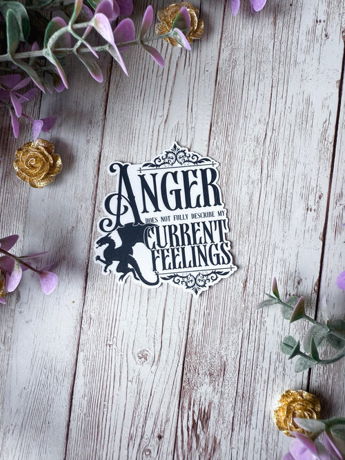 Anger Does Not Describe Sticker