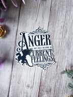 Anger Does Not Describe Sticker